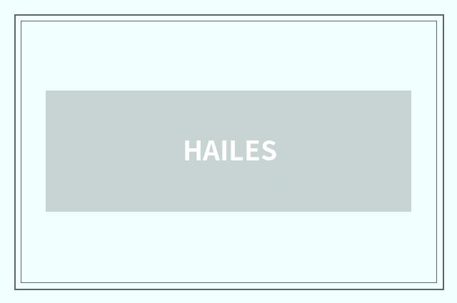HAILES