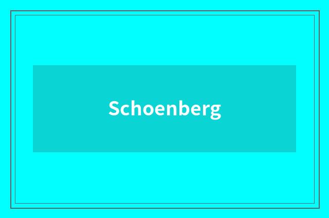 Schoenberg