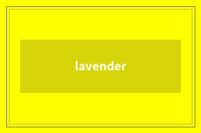 lavender