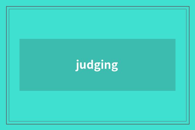judging