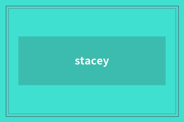 stacey