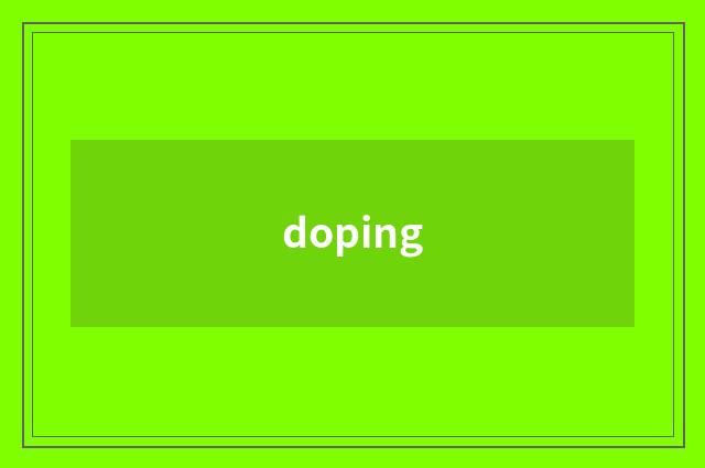 doping