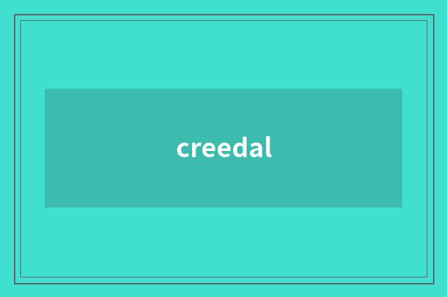 creedal