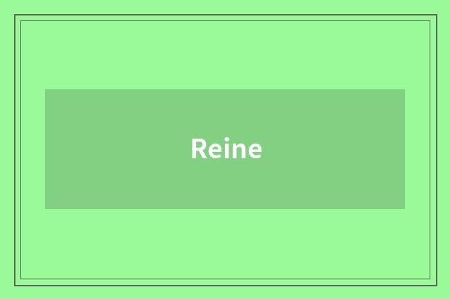 Reine