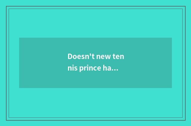 Doesn't new tennis prince have my condition rank?