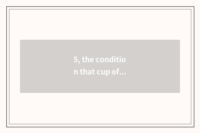 5, the condition that cup of the star in No Game No Life Zero appears?