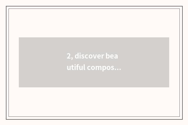 2, discover beautiful composition is terminal?