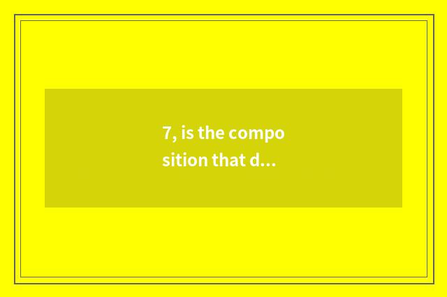 7, is the composition that discovers about what read terminal?