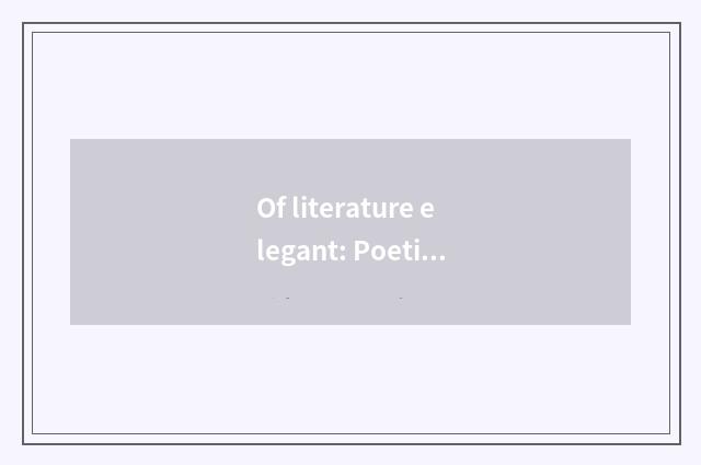 Of literature elegant: Poetic word becomes fashion