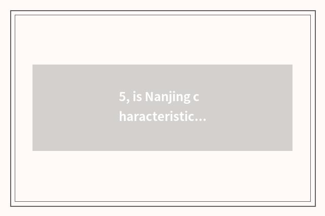 5, is Nanjing characteristic cate fastfood strategy?