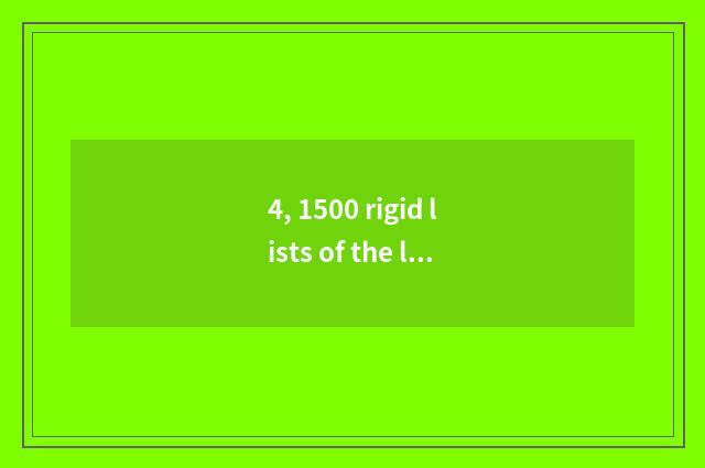 4, 1500 rigid lists of the left and right sides?