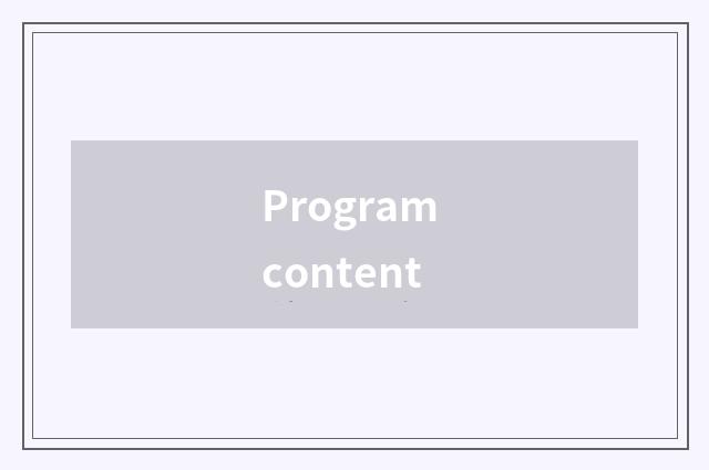 Program content