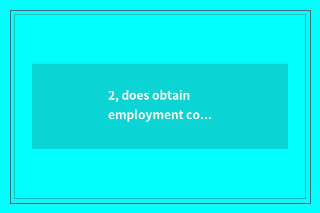 2, does obtain employment coach what travel the center belongs to?