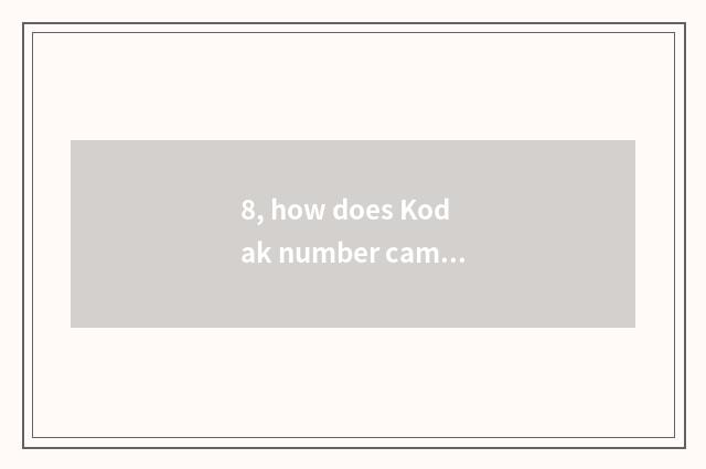 8, how does Kodak number camera switch on the mobile phone?