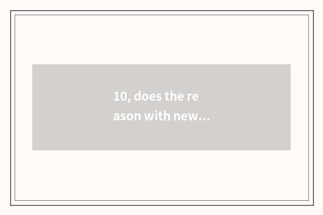 10, does the reason with new culture arisen campaign reach his what are main ban