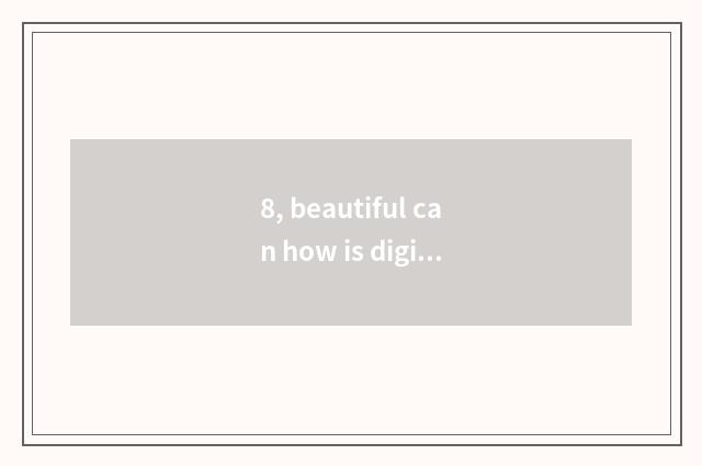 8, beautiful can how is digital camera started afresh?