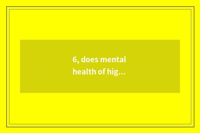 6, does mental health of high school student teach a proposal?