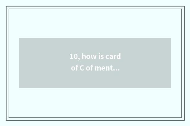 10, how is card of C of mental health education taken an examination of?