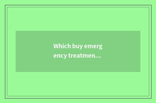 Which buy emergency treatment book?