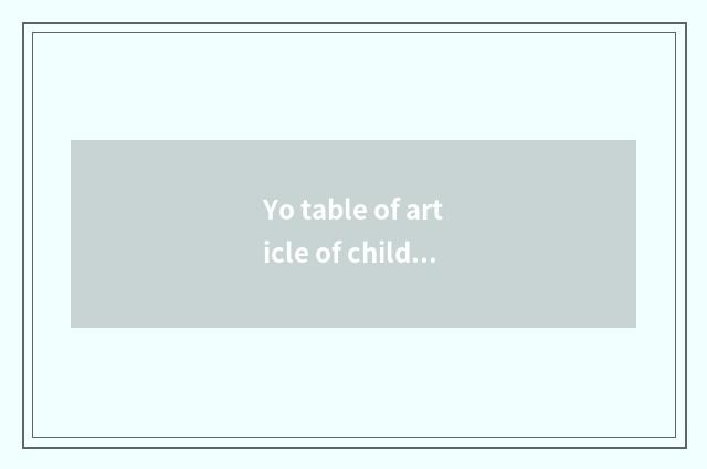 Yo table of article of child of belt of aunt of elder brother's wife?