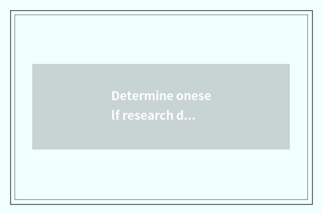 Determine oneself research direction
