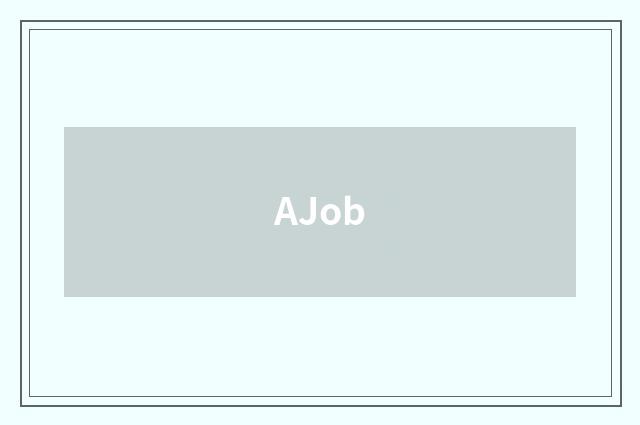 AJob
