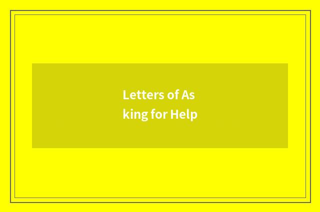 Letters of Asking for Help