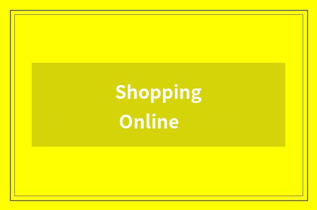 Shopping Online
